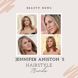 Unlocking Jennifer Aniston's Timeless Hairstyles for 2024